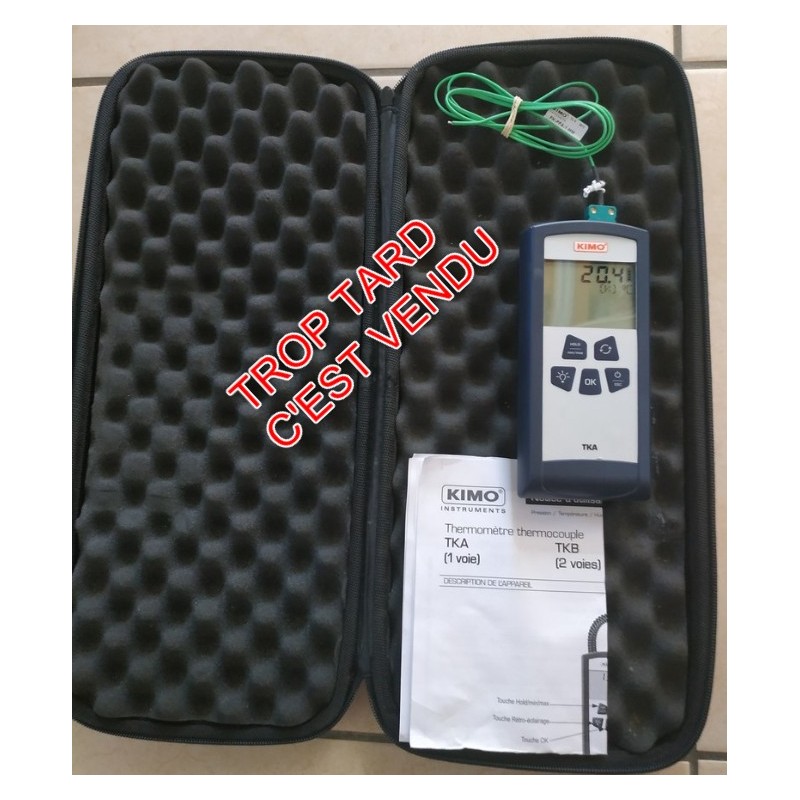 Thermometre thermocouple Kimo TKA calibré jusqu'en Juin 2022